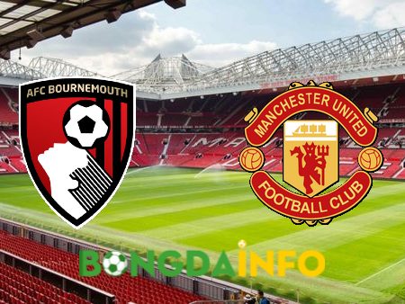 Soi kèo nhà cái, tỷ lệ kèo bóng đá: Bournemouth vs Manchester Utd – 23h00 – 21/05/2023