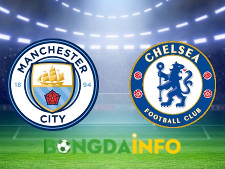 Soi kèo nhà cái, tỷ lệ kèo bóng đá: Manchester City vs Chelsea – 22h00 – 21/05/2023